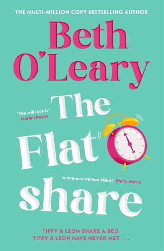 Flatshare, The: the utterly heartwarming debut sensation, now a major TV series
