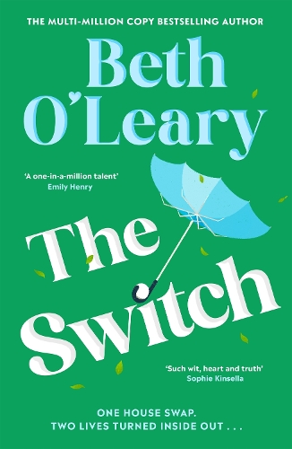 Switch, The: the joyful and uplifting novel from the author of The Flatshare