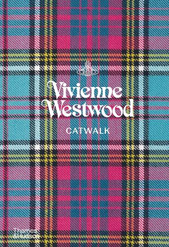 Vivienne Westwood CATWALK�: The Complete Collections: Official and Authorized